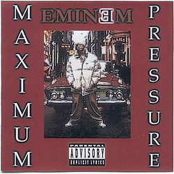 Eminem - Maximum Pressure альбом