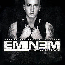 Eminem - Hits &amp; Unreleased, Volume 1 album