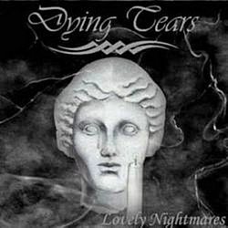 Dying Tears - Lovely Nightmares альбом