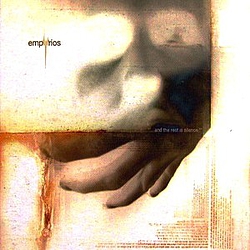 Empyrios - And The Rest Is Silence album