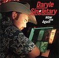 Daryle Singletary - Now and Again album