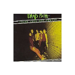 The Dead Boys - Young Loud &amp; Snotty album