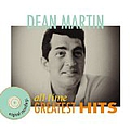 Dean Martin - Dean Martin - All-Time Greatest Hits album