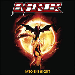 Enforcer - Into The Night album
