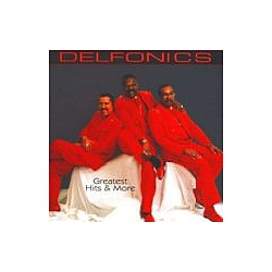The Delfonics - Delfonics - Greatest Hits &amp; More альбом