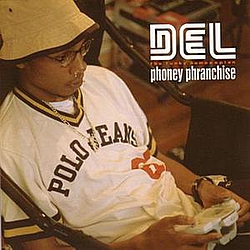 Del Tha Funkee Homosapien - Phoney Phranchise album