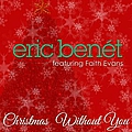 Eric Benet - Christmas Without You - Single альбом