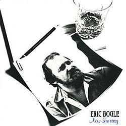 Eric Bogle - Now I&#039;m Easy album
