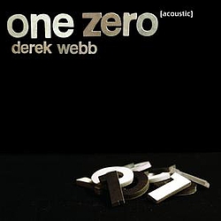 Derek Webb - One Zero album