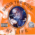 Devin The Dude - Hi Life album
