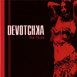 Devotchka - Una Volta album