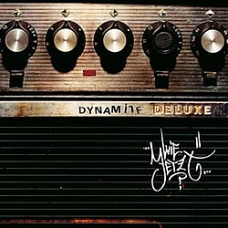 Dynamite Deluxe - Wie Jetzt? album