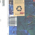 Eterna Inocencia - Recycle album