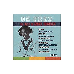 Errol Dunkley - OK Fred: The Best of Errol Dunkley альбом