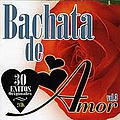 Alex Bueno - Bachata De Amor Vol. 3 альбом