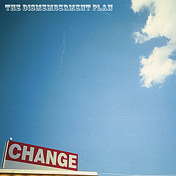The Dismemberment Plan - Change альбом