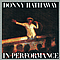 Donny Hathaway - In Performance альбом