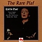 Edith Piaf - The Rare Piaf 1950-1962 album