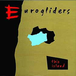 Eurogliders - This Island альбом