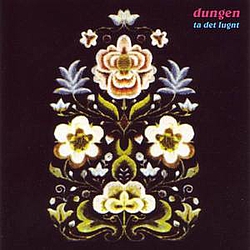 Dungen - Ta Det Lungt альбом