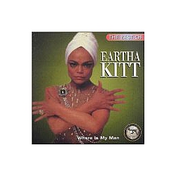 Eartha Kitt - The Best of Eartha Kitt: Where is My Man? album