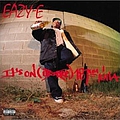 Eazy-E - It&#039;s On 187um Killa album