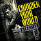 Excessive Force - Conquer Your World album