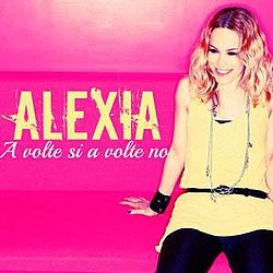 Alexia - A volte si a volte no (Single version) album