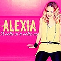 Alexia - A volte si a volte no (Single version) album