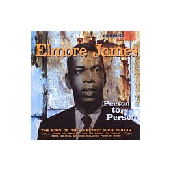 Elmore James - Person To Person album