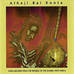 Alhaji Bai Konte - Kora Melodies From The Republic Of The Gambia, West Africa альбом