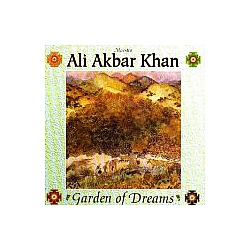 Ali Akbar Khan - Garden Of Dreams альбом
