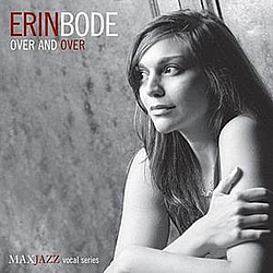 Erin Bode - Over And Over альбом