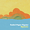 Faded Paper Figures - Dynamo альбом