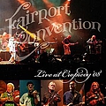 Fairport Convention - Live at Cropredy &#039;08 альбом