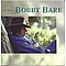 Bobby Bare - The Best of Bobby Bare альбом