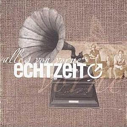 Echtzeit - Alles Von Vorne альбом