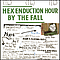 The Fall - Hex Enduction Hour album