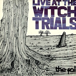 The Fall - Live At The Witch Trials альбом