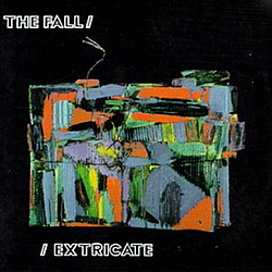 The Fall - Extricate альбом
