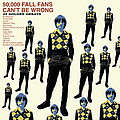 The Fall - 50,000 Fall Fans Can&#039;t Be Wrong (disc 2) альбом