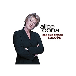 Alice Dona - Ses plus grands succÃ¨s альбом