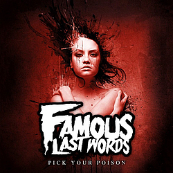 Famous Last Words - Pick Your Poison album
