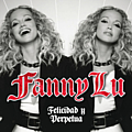 Fanny Lu - Felicidad Y Perpetua album