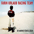 Farin Urlaub - Die Wahrheit Übers Lügen альбом