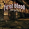 First Blood - Killafornia альбом