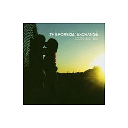 Foreign Exchange - Connected album