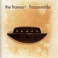 The Frames - Fitzcarraldo альбом