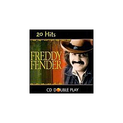 Freddy Fender - Freddy Fender: 20 Hits album