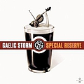 Gaelic Storm - Special Reserve album